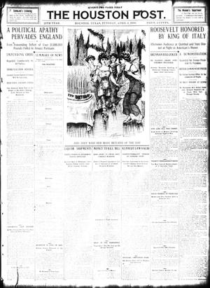 The Houston Post. (Houston, Tex.), Vol. 25, Ed. 1 Tuesday, April 5, 1910