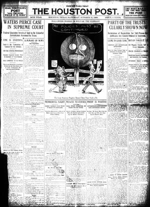 The Houston Post. (Houston, Tex.), Vol. 24, Ed. 1 Saturday, October 31, 1908