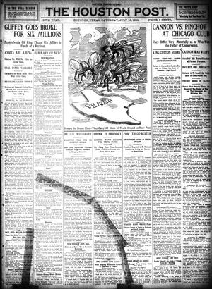 The Houston Post. (Houston, Tex.), Vol. 26, Ed. 1 Saturday, July 16, 1910