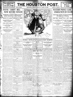 The Houston Post. (Houston, Tex.), Vol. 25, Ed. 1 Tuesday, April 13, 1909