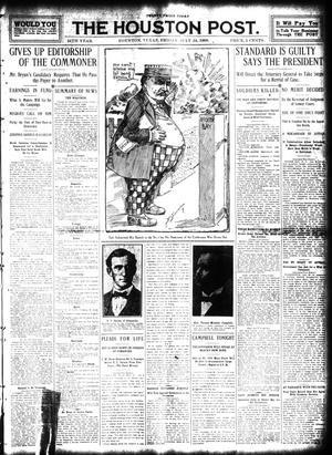 The Houston Post. (Houston, Tex.), Vol. 24, Ed. 1 Friday, July 24, 1908