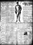 Thumbnail image of item number 3 in: 'The Houston Post. (Houston, Tex.), Vol. 25, Ed. 1 Saturday, September 18, 1909'.