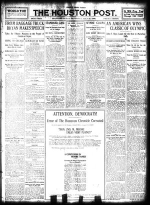 The Houston Post. (Houston, Tex.), Vol. 24, Ed. 1 Saturday, July 25, 1908