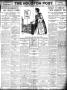 Thumbnail image of item number 1 in: 'The Houston Post. (Houston, Tex.), Vol. 25, Ed. 1 Thursday, May 6, 1909'.