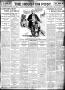 Thumbnail image of item number 1 in: 'The Houston Post. (Houston, Tex.), Vol. 26, Ed. 1 Wednesday, September 7, 1910'.