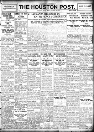 The Houston Post. (Houston, Tex.), Vol. 30, No. 132, Ed. 1 Friday, August 13, 1915