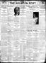 Newspaper: The Houston Post. (Houston, Tex.), Vol. 29, No. 34, Ed. 1 Friday, May…
