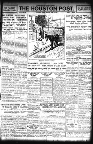 Primary view of object titled 'The Houston Post. (Houston, Tex.), Vol. 30, No. 85, Ed. 1 Sunday, June 27, 1915'.