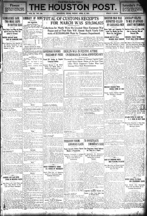 The Houston Post. (Houston, Tex.), Vol. 29, No. 364, Ed. 1 Friday, April 2, 1915