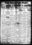 Primary view of The Houston Post. (Houston, Tex.), Vol. 36, No. 10, Ed. 1 Tuesday, April 13, 1920