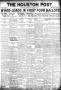 Primary view of The Houston Post. (Houston, Tex.), Vol. 36, No. 70, Ed. 1 Saturday, June 12, 1920