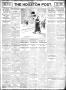 Thumbnail image of item number 1 in: 'The Houston Post. (Houston, Tex.), Vol. 29, No. 47, Ed. 1 Thursday, May 21, 1914'.