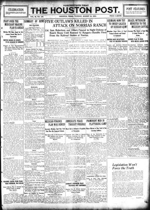 The Houston Post. (Houston, Tex.), Vol. 30, No. 129, Ed. 1 Tuesday, August 10, 1915