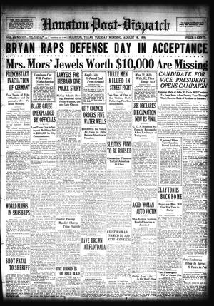 Houston Post-Dispatch (Houston, Tex.), Vol. 40, No. 137, Ed. 1 Tuesday, August 19, 1924