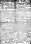 Thumbnail image of item number 1 in: 'The Houston Post. (Houston, Tex.), Vol. 33, No. 303, Ed. 1 Friday, February 1, 1918'.