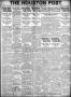 Thumbnail image of item number 1 in: 'The Houston Post. (Houston, Tex.), Vol. 34, No. 337, Ed. 1 Friday, March 7, 1919'.