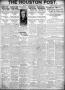 Thumbnail image of item number 1 in: 'The Houston Post. (Houston, Tex.), Vol. 34, No. 332, Ed. 1 Sunday, March 2, 1919'.