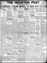 Primary view of The Houston Post. (Houston, Tex.), Vol. 38, No. 80, Ed. 1 Friday, June 23, 1922