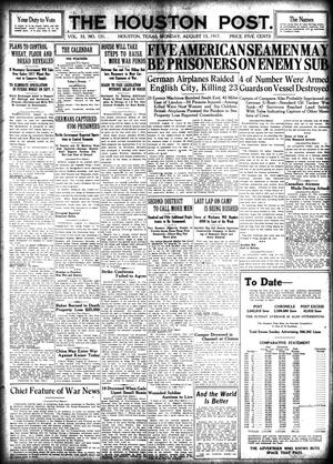 The Houston Post. (Houston, Tex.), Vol. 33, No. 131, Ed. 1 Monday, August 13, 1917