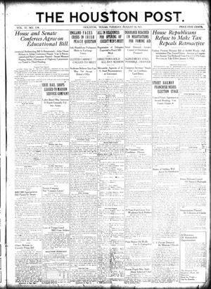 The Houston Post. (Houston, Tex.), Vol. 37, No. 134, Ed. 1 Tuesday, August 16, 1921