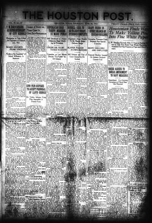 Primary view of object titled 'The Houston Post. (Houston, Tex.), Vol. 37, No. 87, Ed. 1 Thursday, June 30, 1921'.