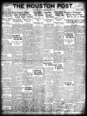 Primary view of object titled 'The Houston Post. (Houston, Tex.), Vol. 38, No. 20, Ed. 1 Monday, April 24, 1922'.