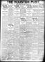 Primary view of The Houston Post. (Houston, Tex.), Vol. 37, No. 247, Ed. 1 Wednesday, December 7, 1921