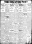 Primary view of The Houston Post. (Houston, Tex.), Vol. 37, No. 350, Ed. 1 Monday, March 20, 1922