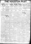 Thumbnail image of item number 1 in: 'The Houston Post. (Houston, Tex.), Vol. 37, No. 253, Ed. 1 Tuesday, December 13, 1921'.