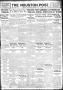 Thumbnail image of item number 1 in: 'The Houston Post. (Houston, Tex.), Vol. 31, No. 250, Ed. 1 Sunday, December 10, 1916'.