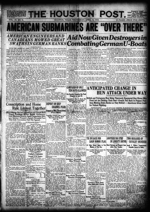 The Houston Post. (Houston, Tex.), Vol. 34, No. 6, Ed. 1 Wednesday, April 10, 1918