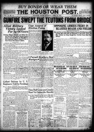The Houston Post. (Houston, Tex.), Vol. 34, No. 16, Ed. 1 Saturday, April 20, 1918