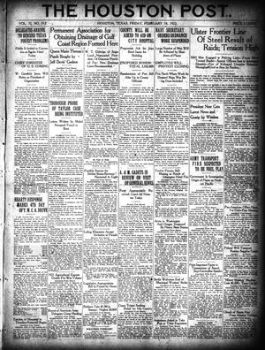 The Houston Post. (Houston, Tex.), Vol. 37, No. 312, Ed. 1 Friday, February 10, 1922