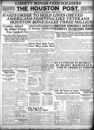 The Houston Post. (Houston, Tex.), Vol. 34, No. 10, Ed. 1 Sunday, April 14, 1918