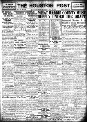 The Houston Post. (Houston, Tex.), Vol. 33, No. 108, Ed. 1 Saturday, July 21, 1917