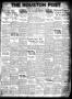 Thumbnail image of item number 1 in: 'The Houston Post. (Houston, Tex.), Vol. 37, No. 353, Ed. 1 Thursday, March 23, 1922'.