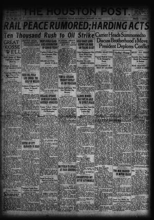Primary view of object titled 'The Houston Post. (Houston, Tex.), Vol. 38, No. 137, Ed. 1 Saturday, August 19, 1922'.