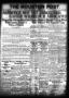 Thumbnail image of item number 1 in: 'The Houston Post. (Houston, Tex.), Vol. 34, No. 220, Ed. 1 Sunday, November 10, 1918'.