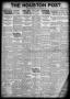 Primary view of The Houston Post. (Houston, Tex.), Vol. 37, No. 182, Ed. 1 Monday, October 3, 1921