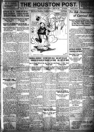 The Houston Post. (Houston, Tex.), Vol. 31, No. 82, Ed. 1 Sunday, June 25, 1916