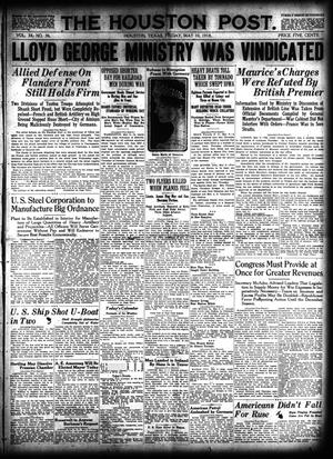 The Houston Post. (Houston, Tex.), Vol. 34, No. 36, Ed. 1 Friday, May 10, 1918