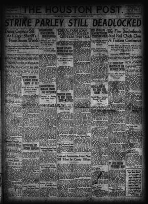 The Houston Post. (Houston, Tex.), Vol. 38, No. 143, Ed. 1 Friday, August 25, 1922