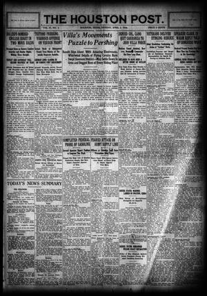 Primary view of object titled 'The Houston Post. (Houston, Tex.), Vol. 30, No. 366, Ed. 1 Monday, April 3, 1916'.