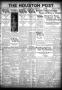 Primary view of The Houston Post. (Houston, Tex.), Vol. 35, No. 63, Ed. 1 Friday, June 6, 1919