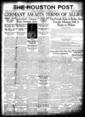 The Houston Post. (Houston, Tex.), Vol. 34, No. 207, Ed. 1 Monday, October 28, 1918