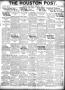 Thumbnail image of item number 1 in: 'The Houston Post. (Houston, Tex.), Vol. 37, No. 298, Ed. 1 Friday, January 27, 1922'.