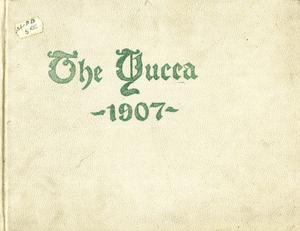 Primary view of object titled 'The Yucca, Yearbook of North Texas State Normal School, 1907'.