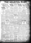 Primary view of The Houston Post. (Houston, Tex.), Vol. 37, No. 317, Ed. 1 Wednesday, February 15, 1922
