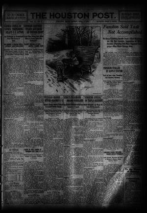 The Houston Post. (Houston, Tex.), Vol. 31, No. 5, Ed. 1 Sunday, April 9, 1916
