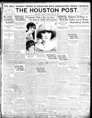 The Houston Post. (Houston, Tex.), Vol. 38, No. 54, Ed. 1 Sunday, May 28, 1922